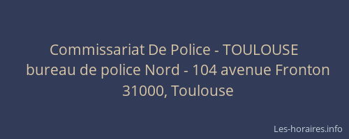 Commissariat De Police - TOULOUSE
