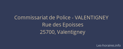 Commissariat de Police - VALENTIGNEY