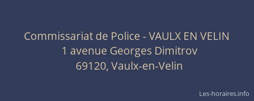 Commissariat de Police - VAULX EN VELIN