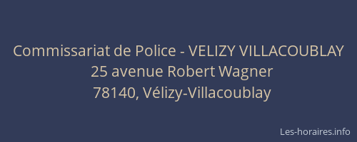 Commissariat de Police - VELIZY VILLACOUBLAY
