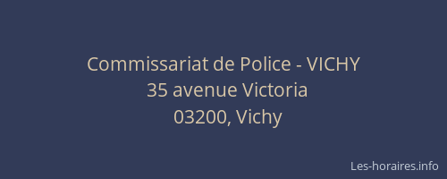 Commissariat de Police - VICHY
