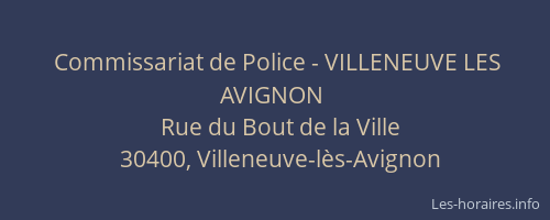 Commissariat de Police - VILLENEUVE LES AVIGNON