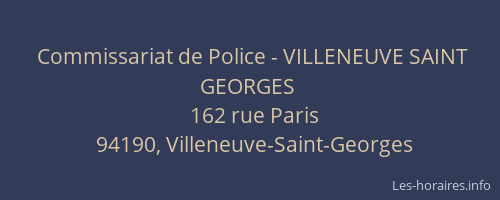 Commissariat de Police - VILLENEUVE SAINT GEORGES