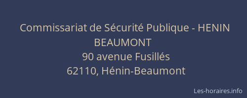 Commissariat de S&eacute;curit&eacute; Publique - HENIN BEAUMONT