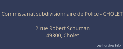 Commissariat subdivisionnaire de Police - CHOLET