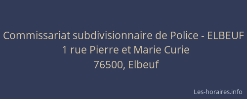 Commissariat subdivisionnaire de Police - ELBEUF