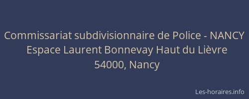 Commissariat subdivisionnaire de Police - NANCY