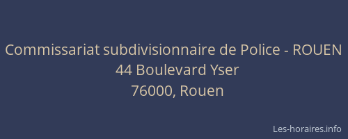 Commissariat subdivisionnaire de Police - ROUEN