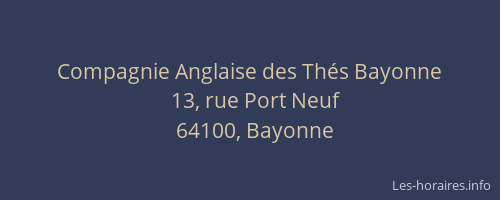 Compagnie Anglaise des Thés Bayonne