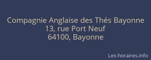 Compagnie Anglaise des Thés Bayonne