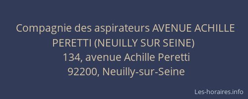 Compagnie des aspirateurs AVENUE ACHILLE PERETTI (NEUILLY SUR SEINE)
