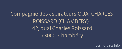Compagnie des aspirateurs QUAI CHARLES ROISSARD (CHAMBERY)