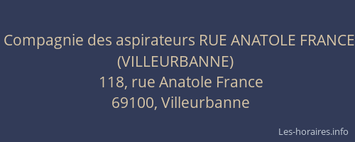 Compagnie des aspirateurs RUE ANATOLE FRANCE (VILLEURBANNE)