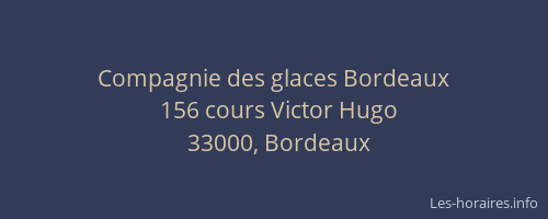 Compagnie des glaces Bordeaux