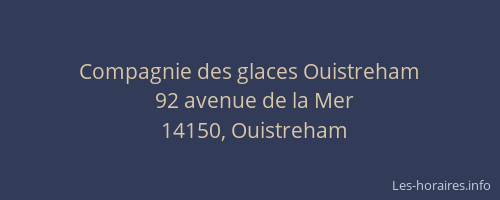 Compagnie des glaces Ouistreham