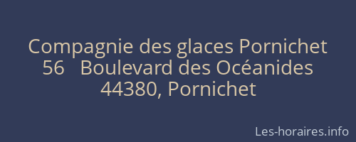 Compagnie des glaces Pornichet