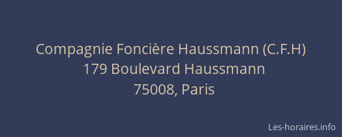 Compagnie Foncière Haussmann (C.F.H)