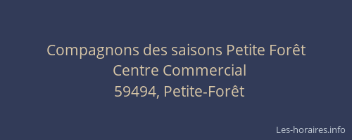 Compagnons des saisons Petite Forêt