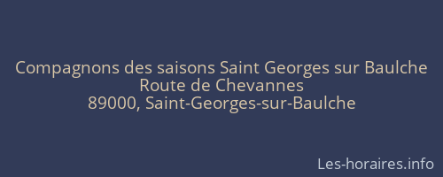 Compagnons des saisons Saint Georges sur Baulche