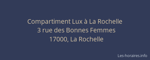 Compartiment Lux à La Rochelle