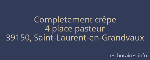 Completement crêpe