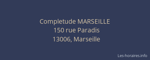 Completude MARSEILLE