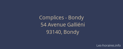 Complices - Bondy