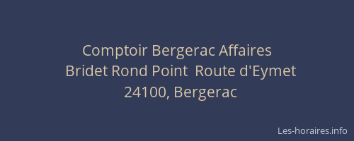 Comptoir Bergerac Affaires