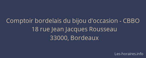 Comptoir bordelais du bijou d'occasion - CBBO