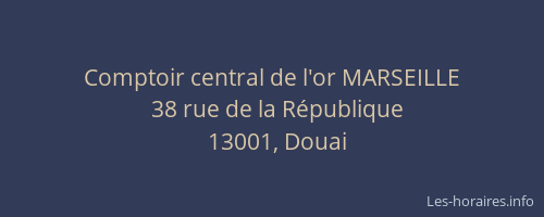 Comptoir central de l'or MARSEILLE