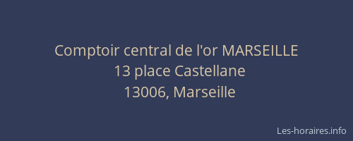 Comptoir central de l'or MARSEILLE