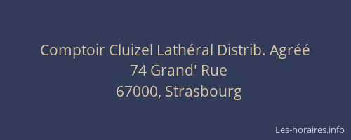 Comptoir Cluizel Lathéral Distrib. Agréé