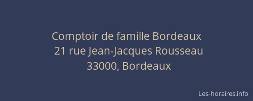 Comptoir de famille Bordeaux