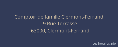 Comptoir de famille Clermont-Ferrand
