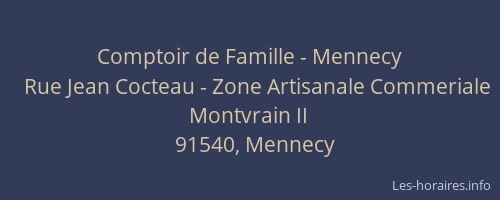 Comptoir de Famille - Mennecy