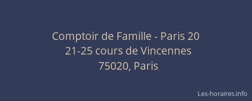 Comptoir de Famille - Paris 20
