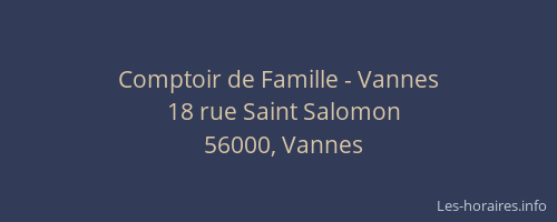 Comptoir de Famille - Vannes