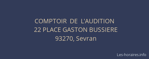 COMPTOIR  DE  L'AUDITION