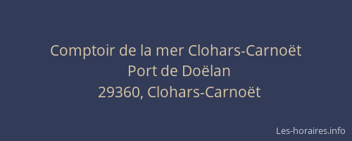 Comptoir de la mer Clohars-Carnoët