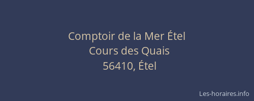 Comptoir de la Mer &Eacute;tel