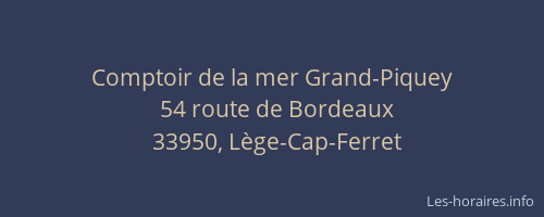 Comptoir de la mer Grand-Piquey