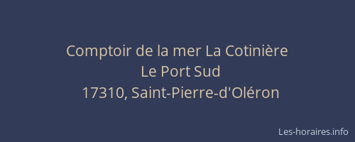 Comptoir de la mer La Cotini&egrave;re