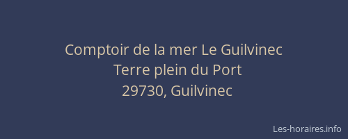 Comptoir de la mer Le Guilvinec