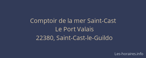Comptoir de la mer Saint-Cast