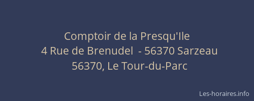 Comptoir de la Presqu'Ile