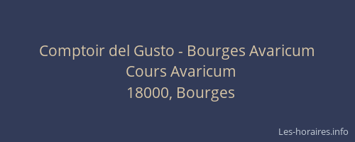 Comptoir del Gusto - Bourges Avaricum