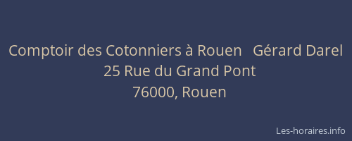 Comptoir des Cotonniers à Rouen   Gérard Darel
