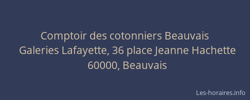 Comptoir des cotonniers Beauvais