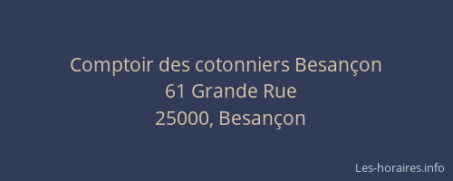 Comptoir des cotonniers Besançon