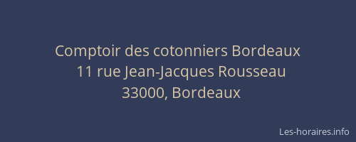 Comptoir des cotonniers Bordeaux
